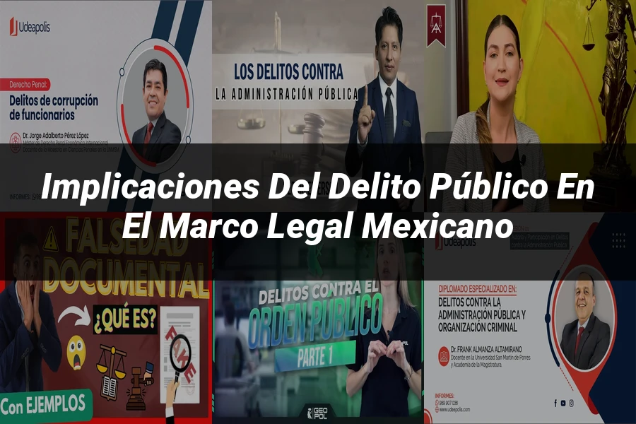 "Implicaciones del delito público en el marco legal mexicano"
