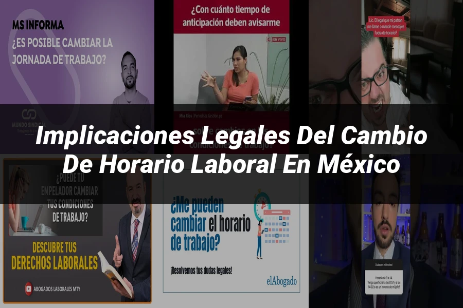 "Implicaciones legales del cambio de horario laboral en México"