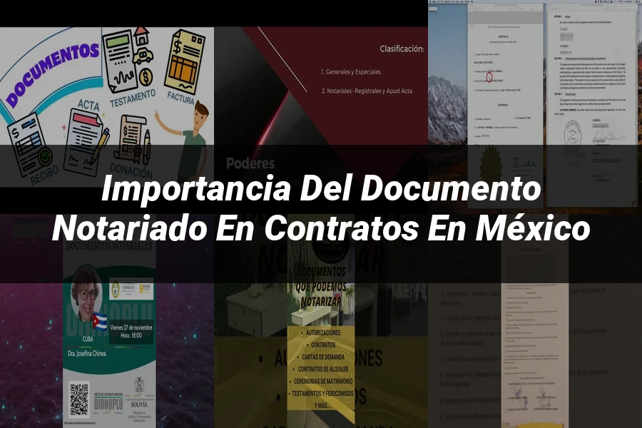 "Importancia del documento notariado en contratos en México"