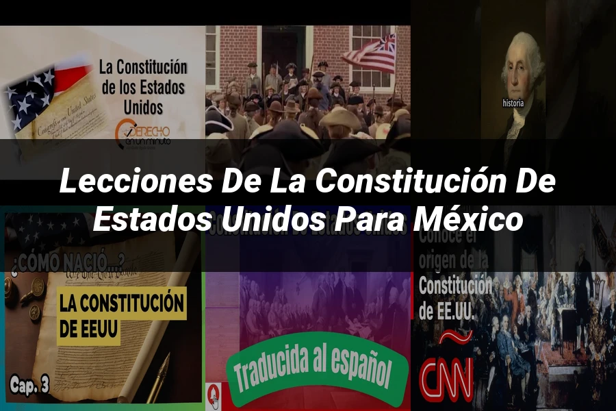 "Lecciones de la Constitución de Estados Unidos para México"