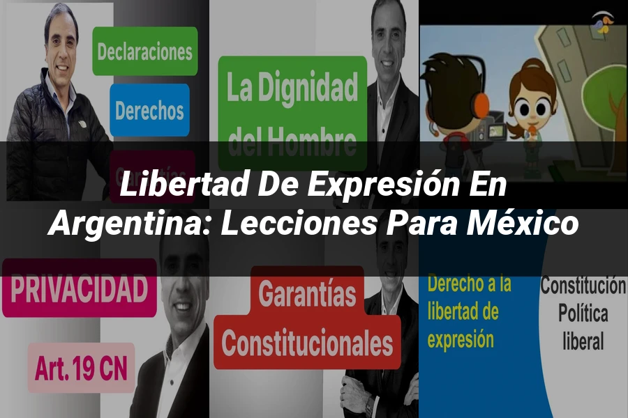 "Libertad de expresión en Argentina: lecciones para México"