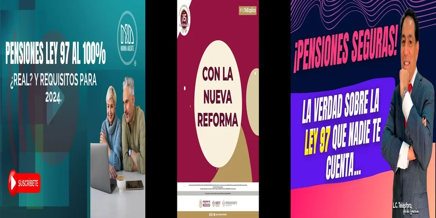 "Lo Que Debes Saber Sobre la Pensión Ley 97 en México"