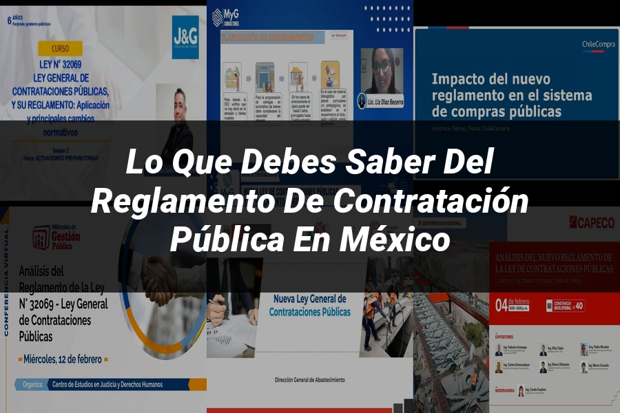 "Lo Que Debes Saber del Reglamento de Contratación Pública en México"