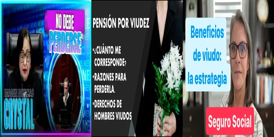 "Lo que Cambia la Nueva Pensión por Viudez en México"
