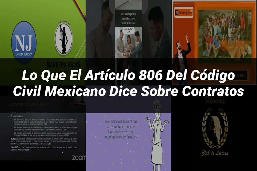"Lo que el Artículo 806 del Código Civil Mexicano Dice sobre Contratos"