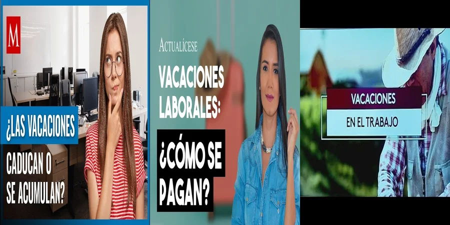 "Lo que establece la ley sobre tus vacaciones en México"
