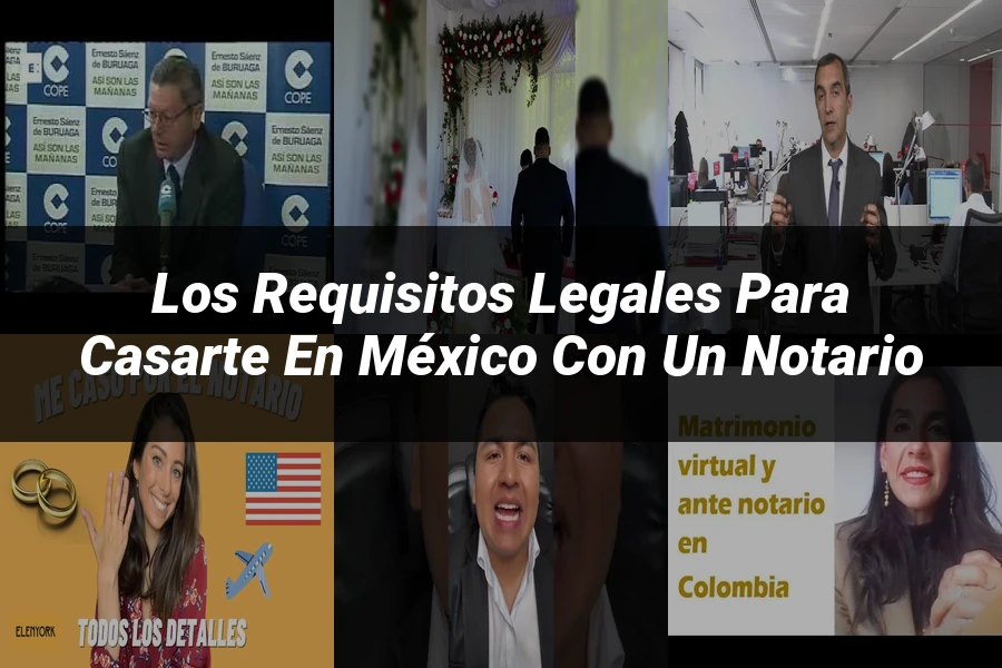"Los Requisitos Legales para Casarte en México con un Notario"