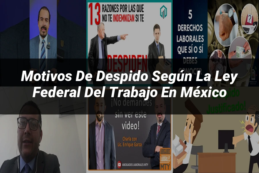 "Motivos de despido según la ley federal del trabajo en México"