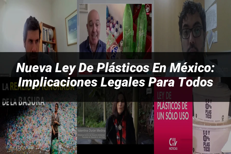 "Nueva Ley de Plásticos en México: Implicaciones Legales para Todos"