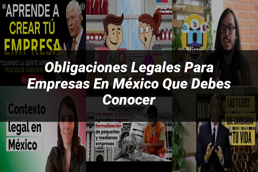 "Obligaciones Legales para Empresas en México que Debes Conocer"