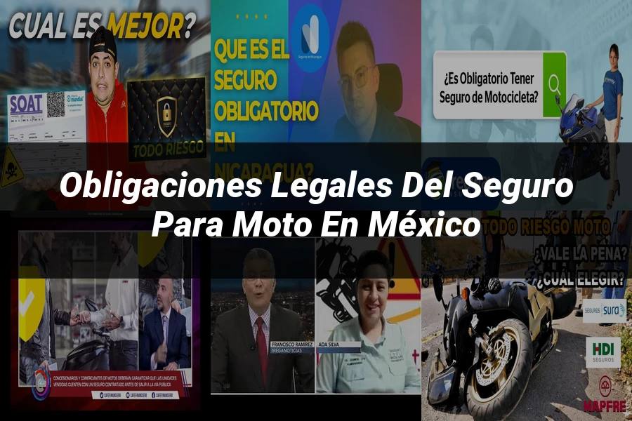 "Obligaciones legales del seguro para moto en México"