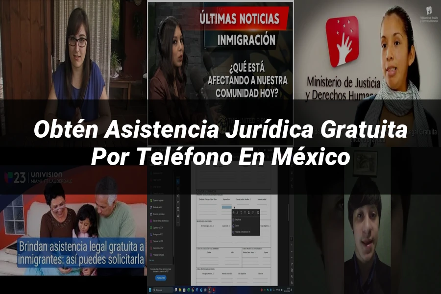 "Obtén Asistencia Jurídica Gratuita por Teléfono en México"