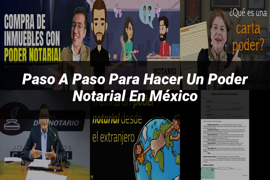 "Paso a Paso para Hacer un Poder Notarial en México"