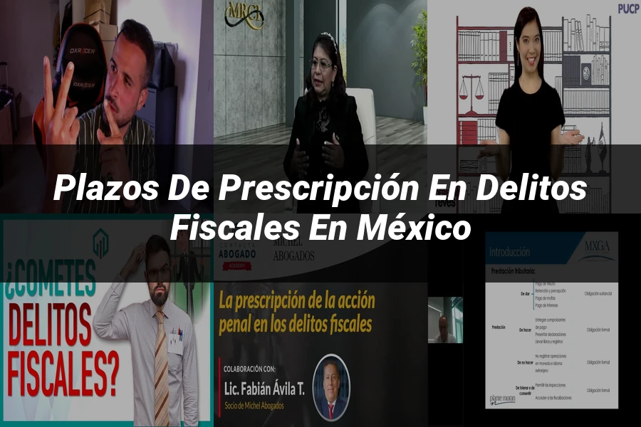 "Plazos de prescripción en delitos fiscales en México"