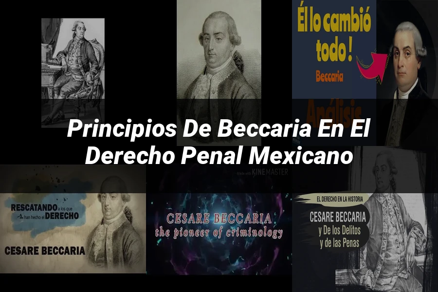 "Principios de Beccaria en el Derecho Penal Mexicano"