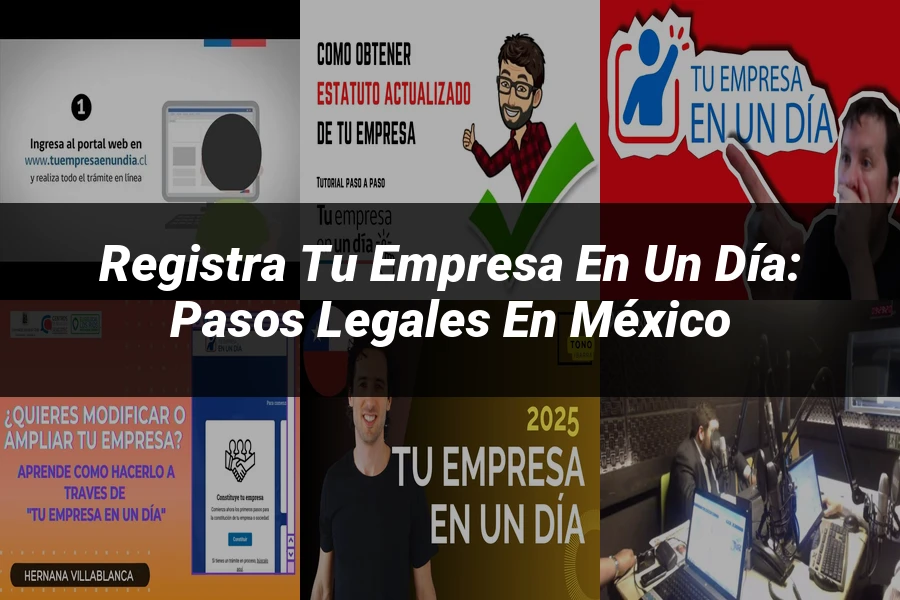 "Registra tu empresa en un día: pasos legales en México"