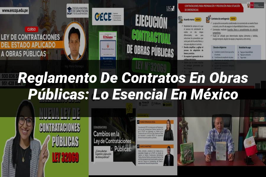 "Reglamento de Contratos en Obras Públicas: Lo Esencial en México"