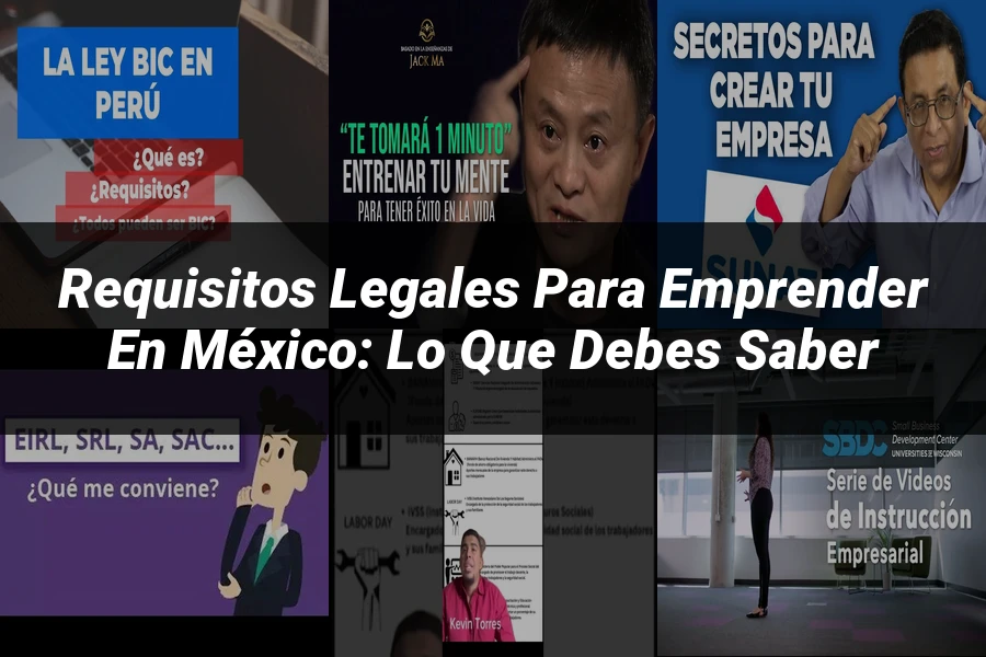 "Requisitos Legales para Emprender en México: Lo Que Debes Saber"