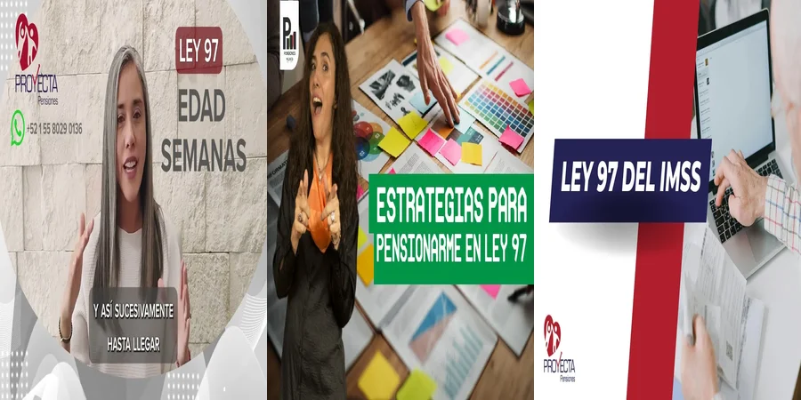 "Requisitos para la pensión anticipada del IMSS bajo la ley 97"