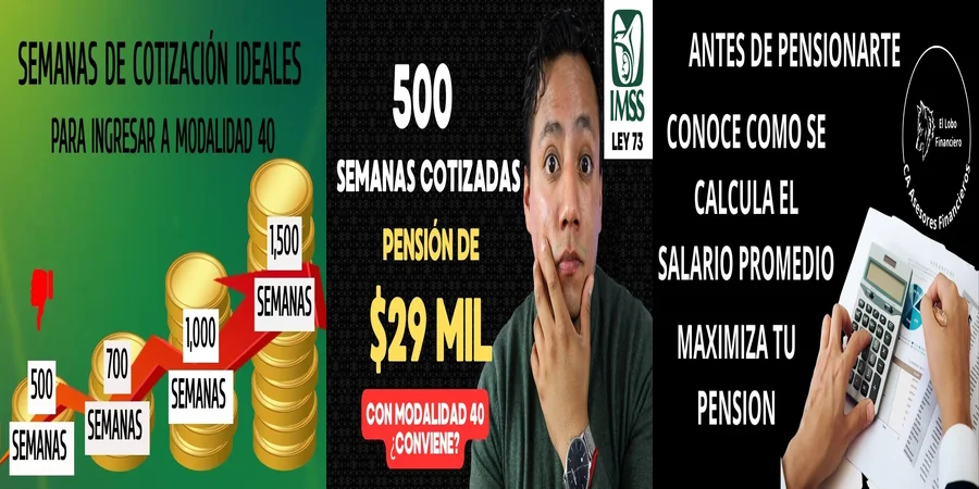 "Requisitos para tu pensión: 250 semanas cotizadas en México"