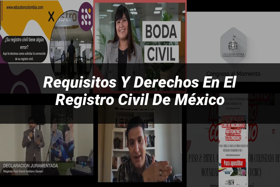 "Requisitos y derechos en el registro civil de México"