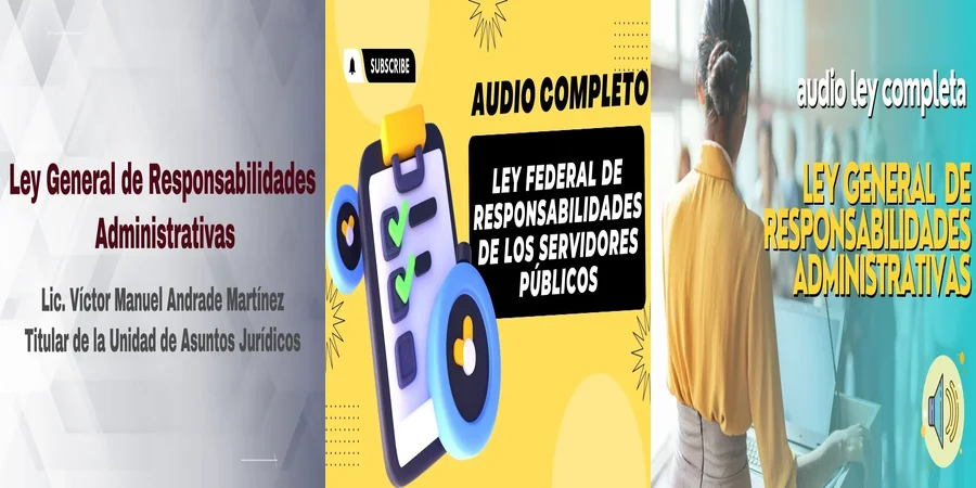 "Responsabilidades administrativas en México: lo que debes saber"