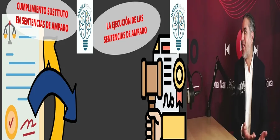"Sentencia de amparo indirecto y sus implicaciones legales en México"