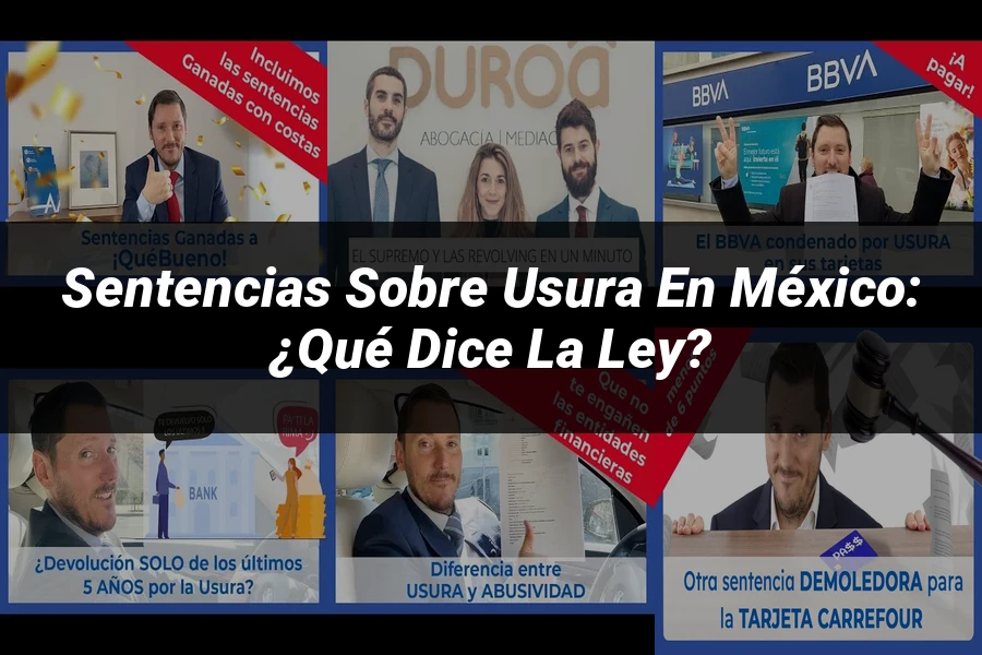 "Sentencias sobre Usura en México: ¿Qué Dice la Ley?"
