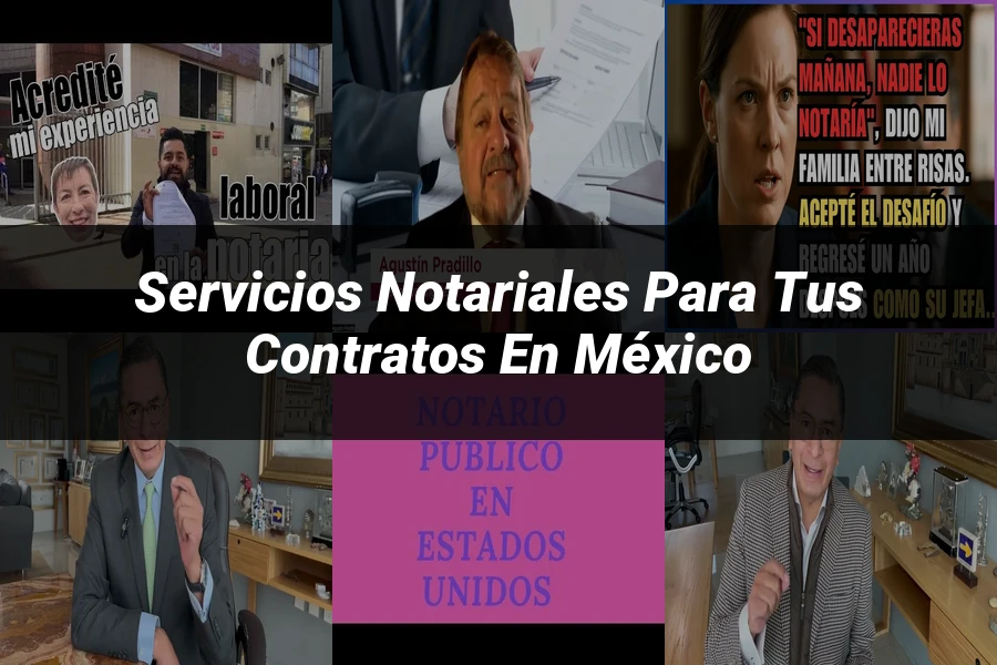 "Servicios notariales para tus contratos en México"