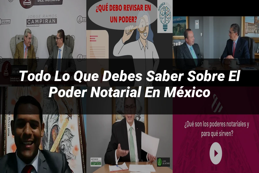 "Todo lo que Debes Saber sobre el Poder Notarial en México"