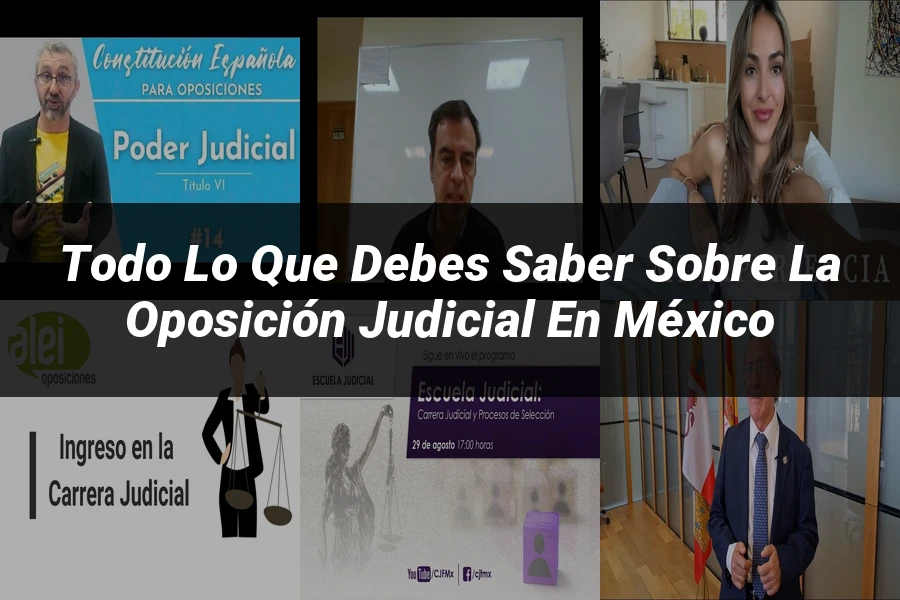 "Todo lo que Debes Saber sobre la Oposición Judicial en México"
