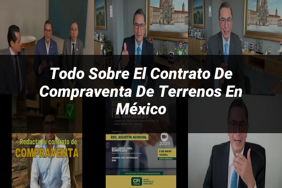 "Todo sobre el contrato de compraventa de terrenos en México"