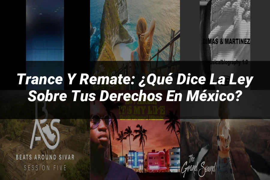 "Trance y remate: ¿Qué dice la ley sobre tus derechos en México?"
