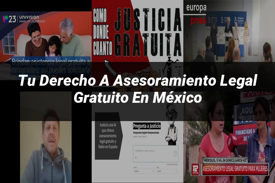 "Tu derecho a asesoramiento legal gratuito en México"