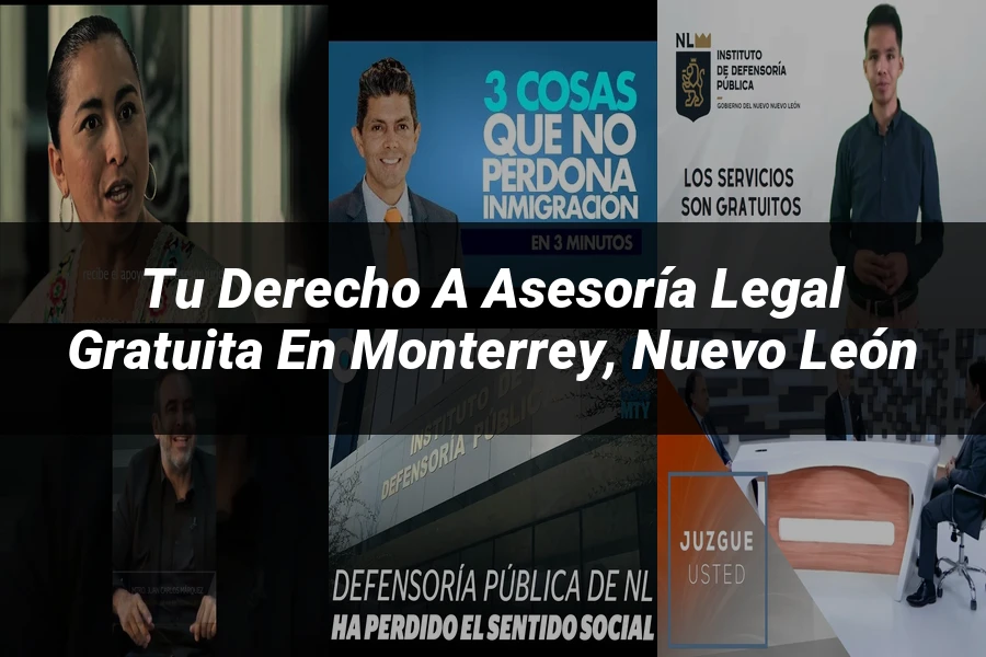 "Tu derecho a asesoría legal gratuita en Monterrey, Nuevo León"