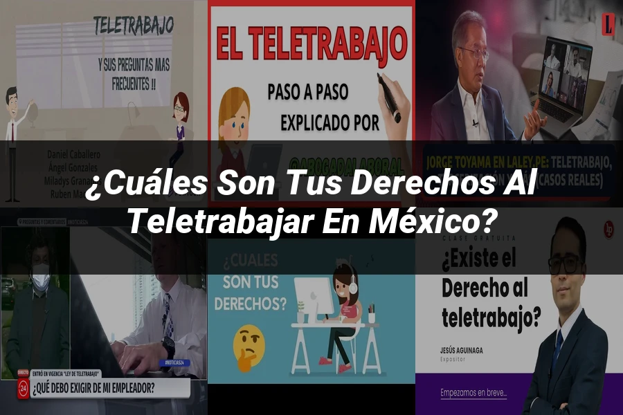 "¿Cuáles Son Tus Derechos al Teletrabajar en México?"