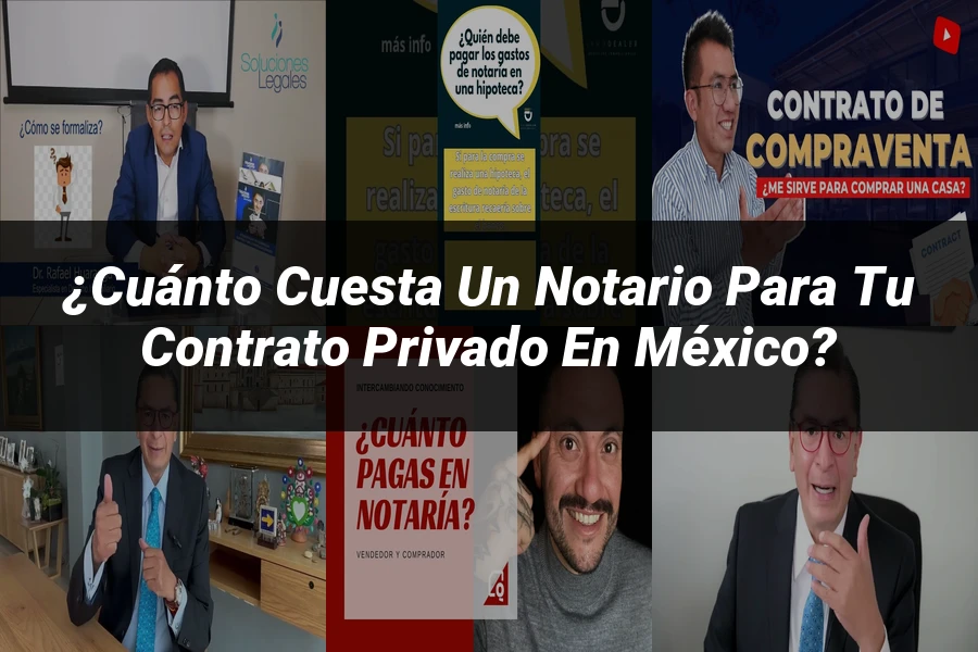 "¿Cuánto Cuesta un Notario para tu Contrato Privado en México?"