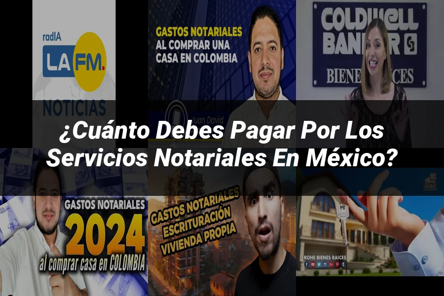"¿Cuánto Debes Pagar por los Servicios Notariales en México?"