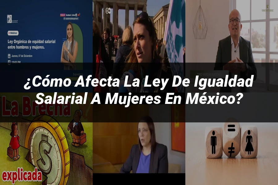 "¿Cómo Afecta la Ley de Igualdad Salarial a Mujeres en México?"