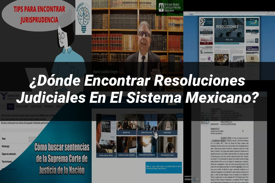 "¿Dónde Encontrar Resoluciones Judiciales en el Sistema Mexicano?"