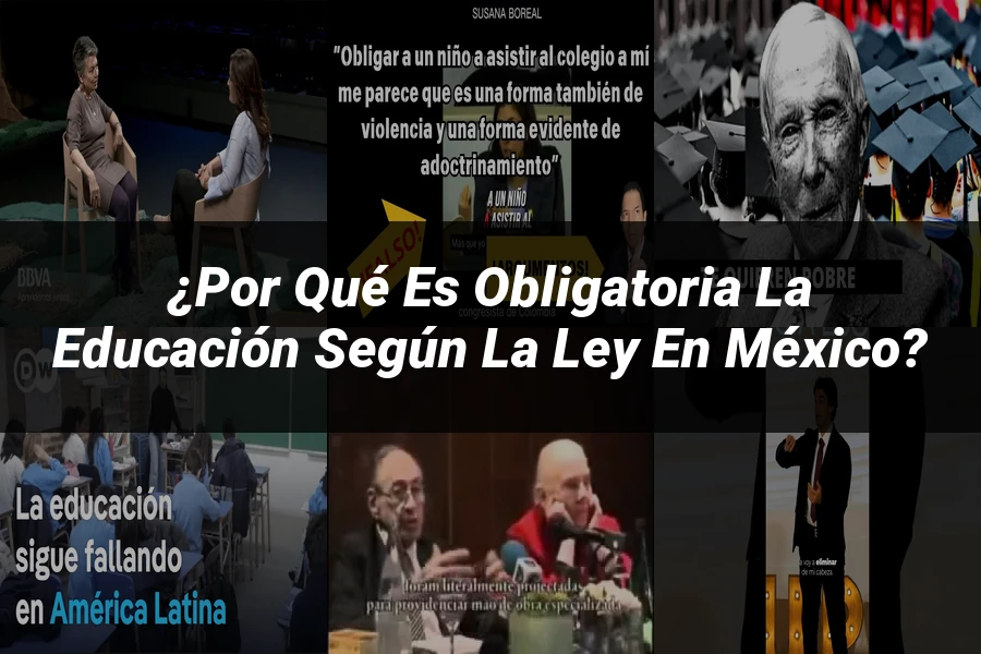 "¿Por qué es obligatoria la educación según la ley en México?"