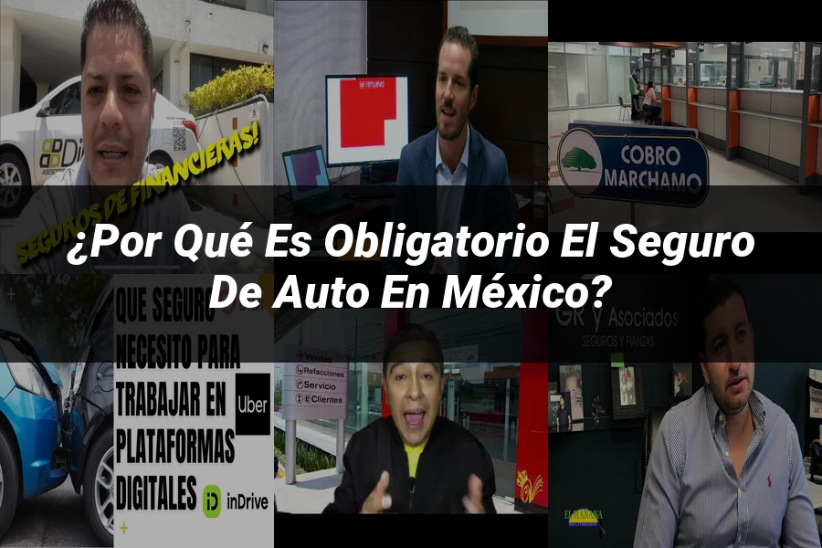 "¿Por qué es obligatorio el seguro de auto en México?"