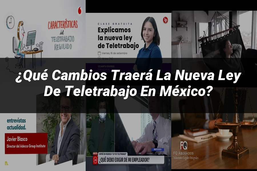 "¿Qué Cambios Traerá la Nueva Ley de Teletrabajo en México?"