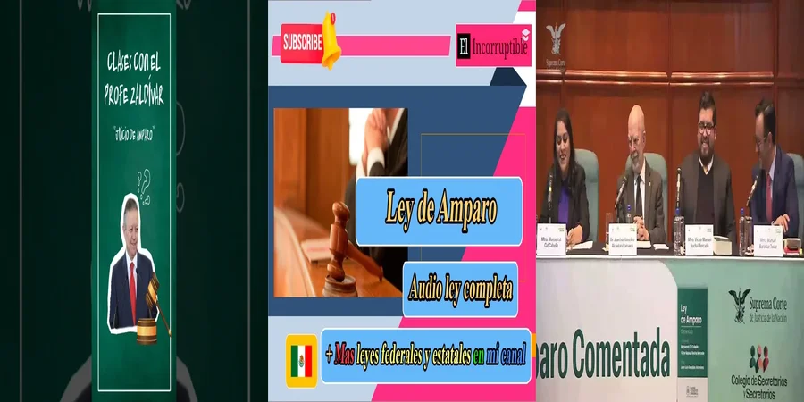 "¿Qué Cambios Trajo la Ley de Amparo en México en 2020?"