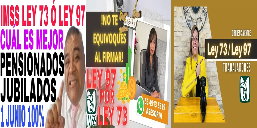 "¿Qué Cambios Trajo la Ley del 73 y la Ley del 97 en México?"