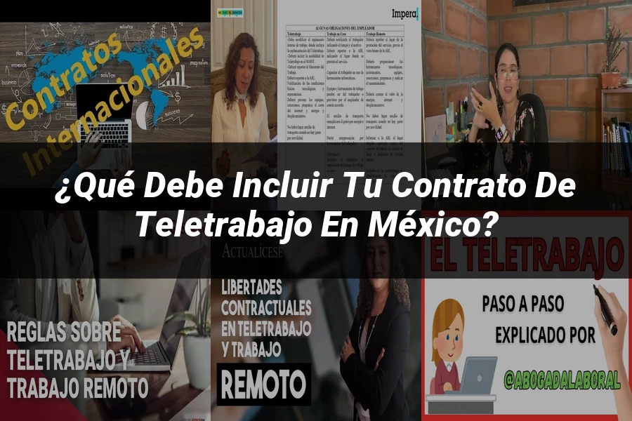 "¿Qué Debe Incluir Tu Contrato de Teletrabajo en México?"