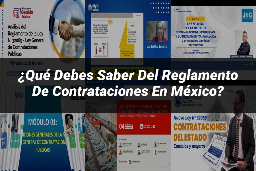 "¿Qué Debes Saber del Reglamento de Contrataciones en México?"