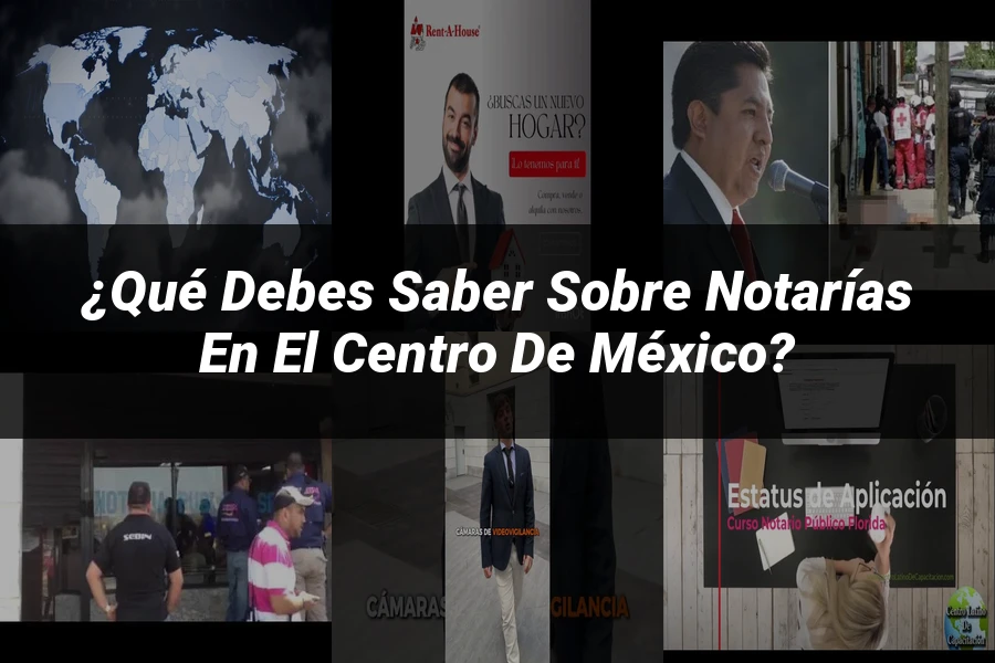 "¿Qué Debes Saber sobre Notarías en el Centro de México?"