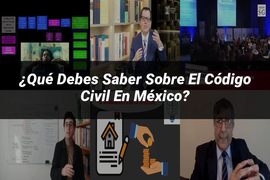 "¿Qué Debes Saber sobre el Código Civil en México?"
