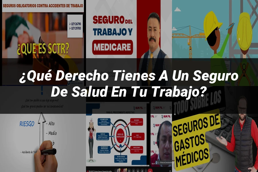 "¿Qué Derecho Tienes a un Seguro de Salud en tu Trabajo?"